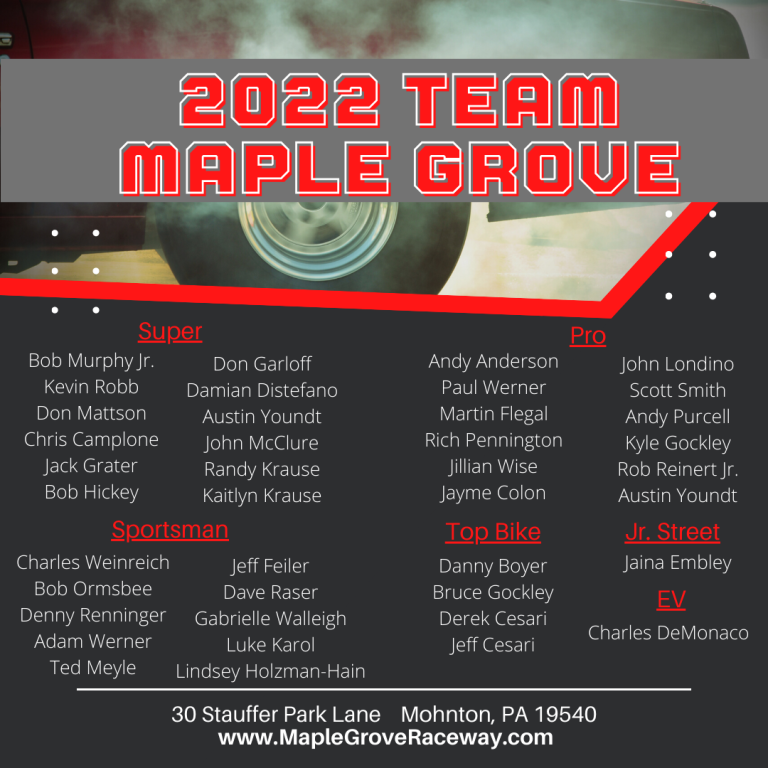 2022 Team Maple Grove Bracket Finals Roster Maple Grove Raceway