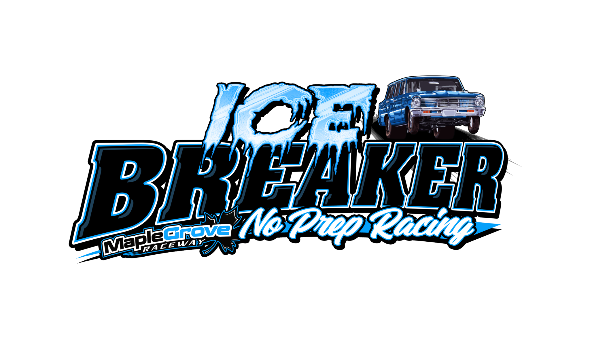 Breaking the Ice No Prep Style Maple Grove Raceway